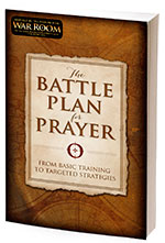 The Battle Plan for Prayer 